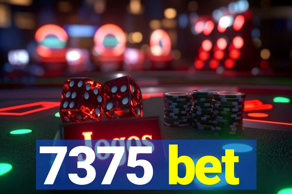 7375 bet